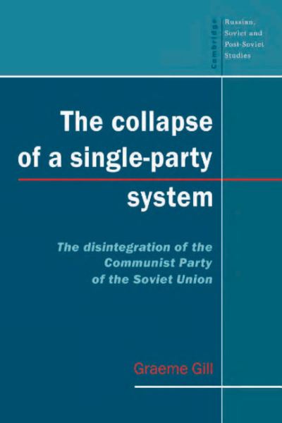 The Collapse of a Single Party System