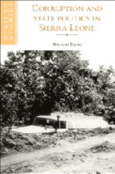 Corruption and State Politics in Sierra Leone