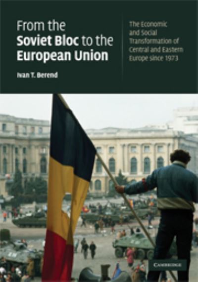 From the Soviet Bloc to the European Union
