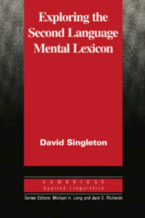 Exploring the Second Language Mental Lexicon