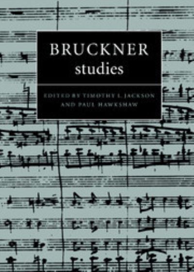 Bruckner Studies