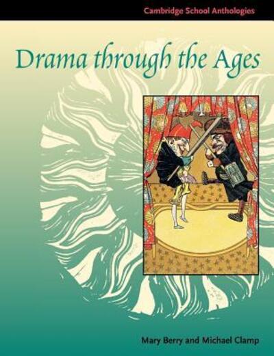 Drama Through the Ages