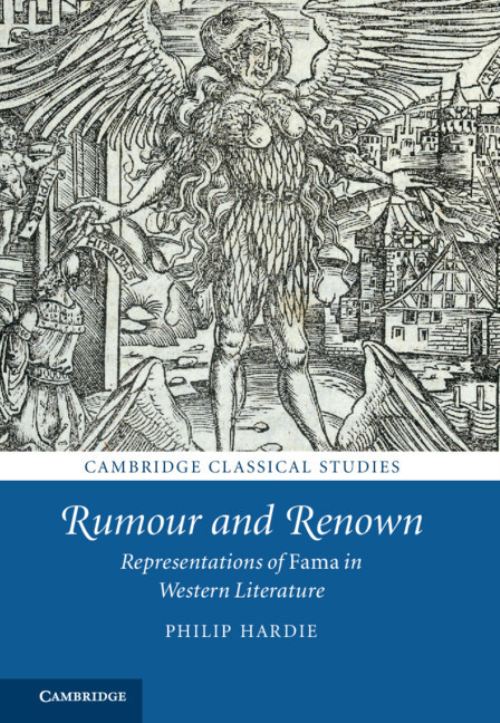 Rumour and Renown