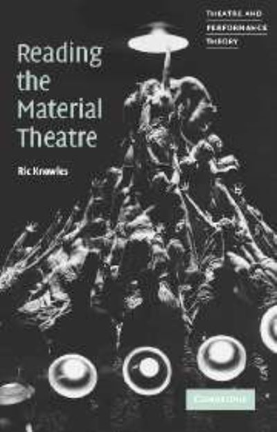 Reading the Material Theatre