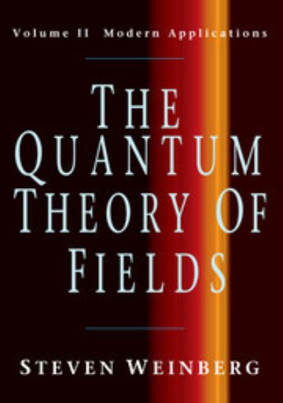 The Quantum Theory of Fields