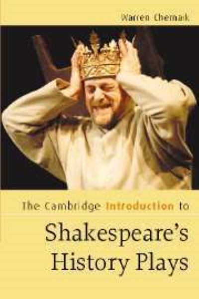 The Cambridge Introduction to Shakespeare's History Plays
