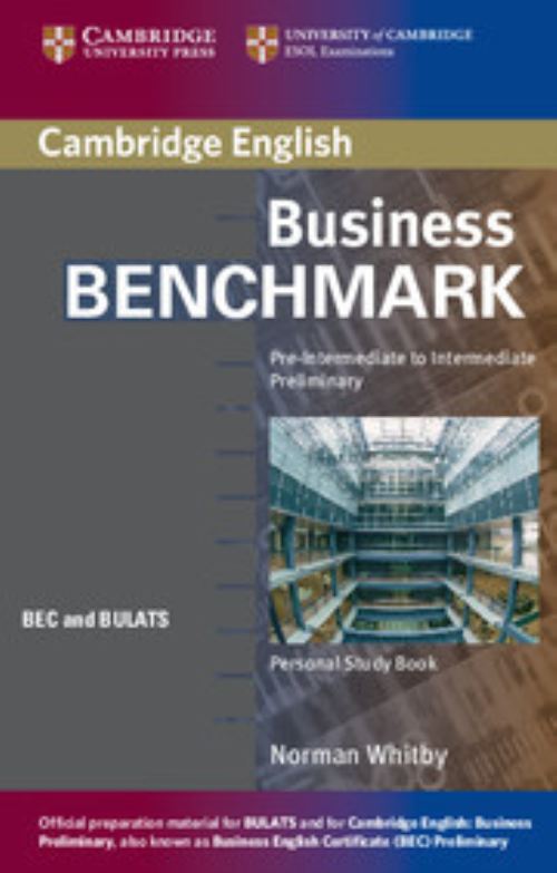 Business Benchmark. Pre-Intermediate to Intermediate, Preliminary