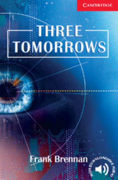 Three Tomorrows. Level 1