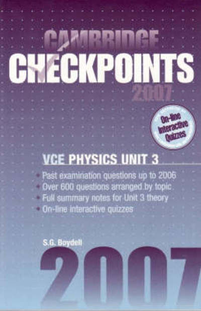 Cambridge Checkpoints VCE Physics Unit 3 2007