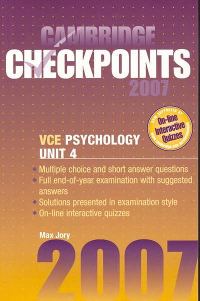 Cambridge Checkpoints VCE Psychology Unit 4 2007