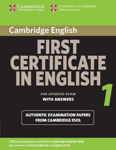 Cambridge First Certificate in English 1 for Updated Exam Student's Book With Answers