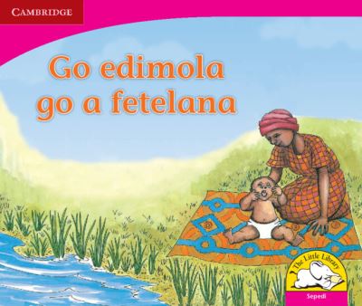 Go Edimola Go a Fetelana (Sepedi)