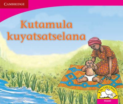 Kutamula Kuyatsatselana (Siswati)