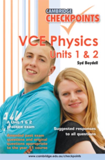 Cambridge Checkpoints VCE Physics Units 1 and 2