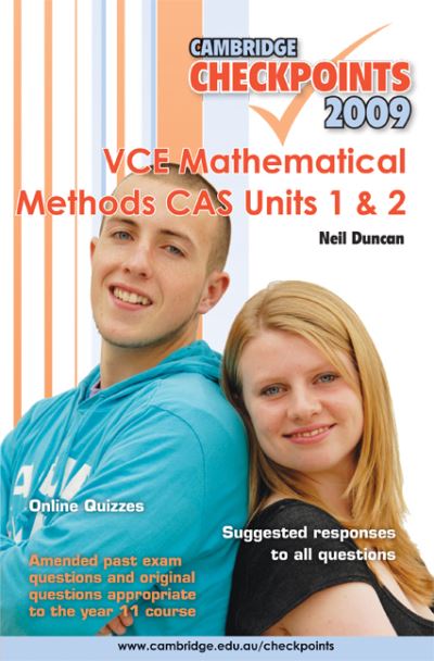 Cambridge Checkpoints VCE Mathematical Methods CAS Units 1 and 2