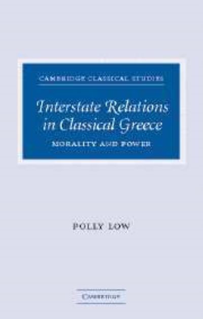 Interstate Relations in Classical Greece