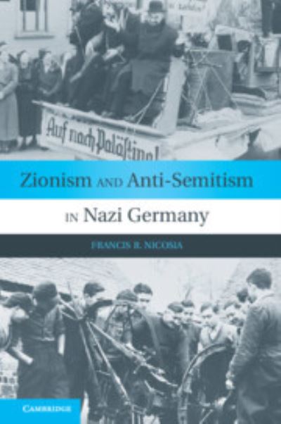 Zionism and Anti-Semitism in Nazi Germany