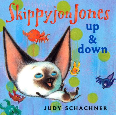 Skippyjon Jones Up & Down