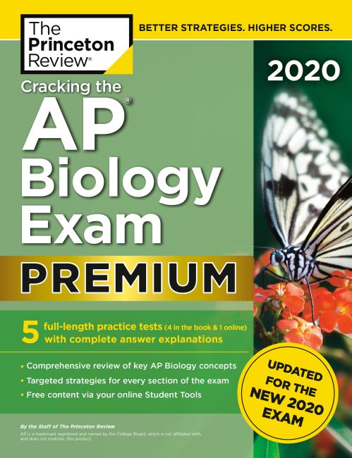 Cracking the AP Biology Exam 2020, Premium Edition