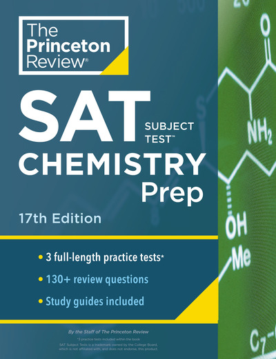 Cracking the SAT Subject Test in Chemistry, 17th Edition