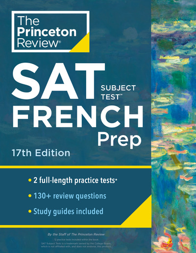 Cracking the SAT Subject Test in French, 17th Edition
