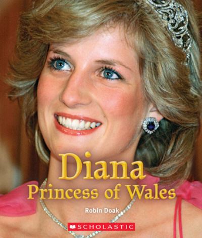 Diana Princess of Wales (A True Book