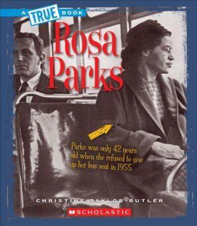Rosa Parks (A True Book