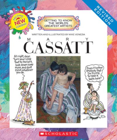 Mary Cassatt (Revised Edition) (Getting to Know the World's Greatest Artists)