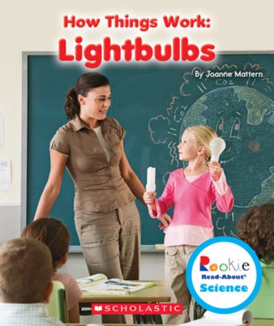 Lightbulbs (Rookie Read-About Science