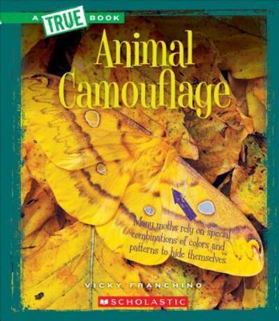 Animal Camouflage (A True Book