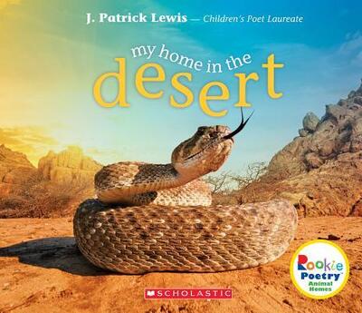 My Home in the Desert (Rookie Poetry
