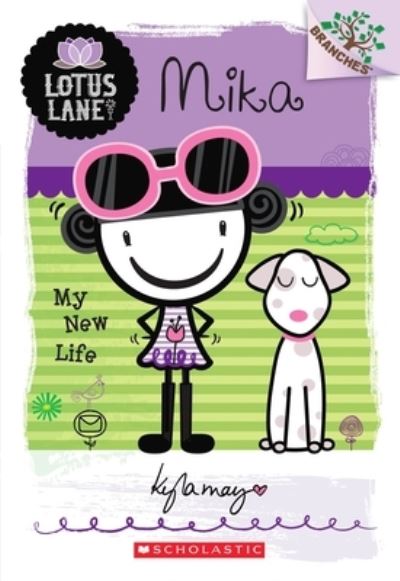 Mika: My New Life a Branches Book: (Lotus Lane #4)