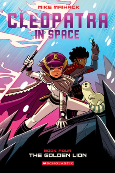 Cleopatra in Space. Book Four. The Golden Lion