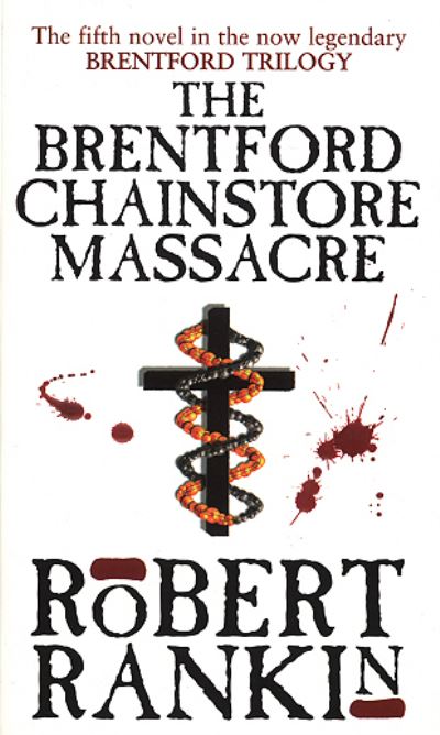 The Brentford Chainstore Massacre