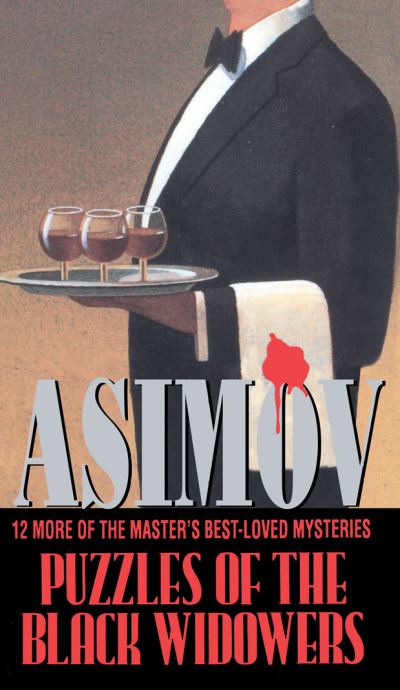 Puzzles of Th Black Widowers