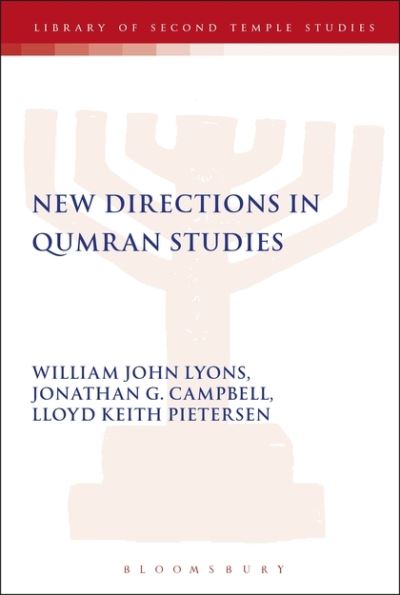 New Directions in Qumran Studies