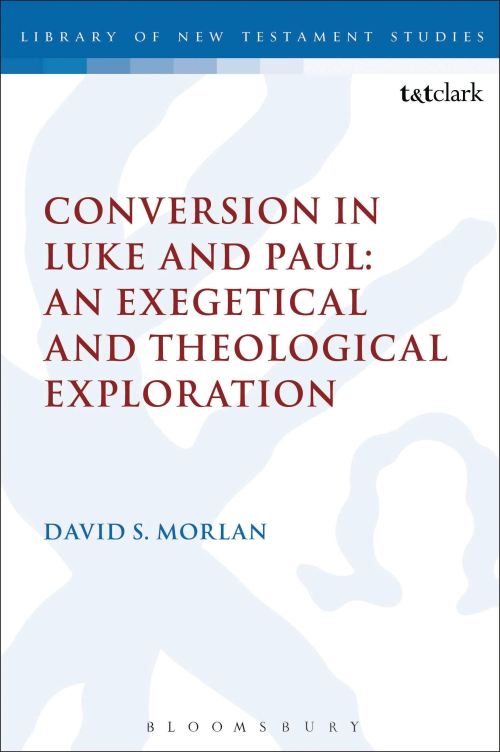 Conversion in Luke and Paul