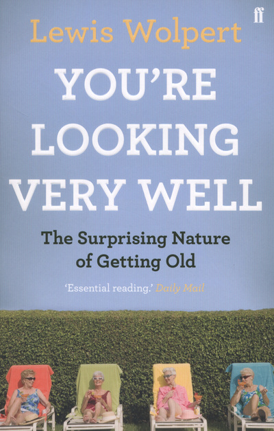 You're Looking Very Well