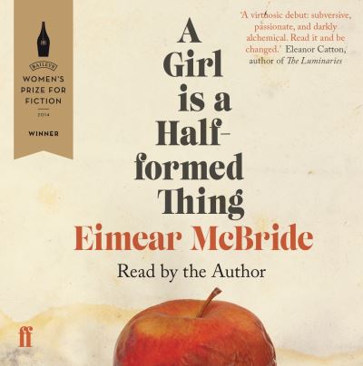 A Girl Is a Half-Formed Thing