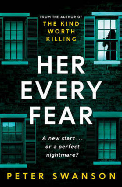 HER EVERY FEAR