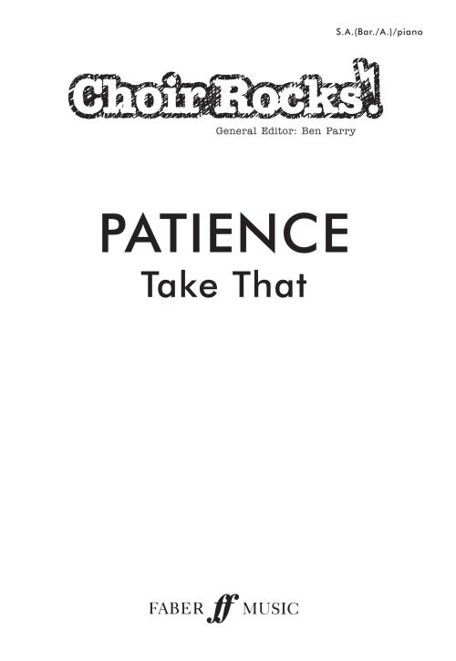 Choir Rocks! Patience
