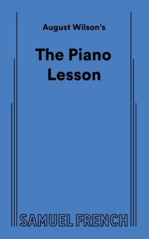 August Wilson's The Piano Lesson