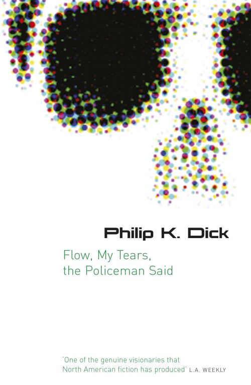 Flow, My Tears, The Policeman Said