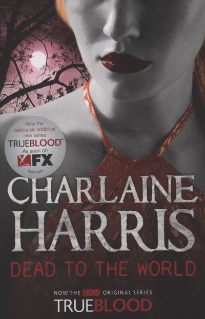 Dead To The World: A True Blood Novel