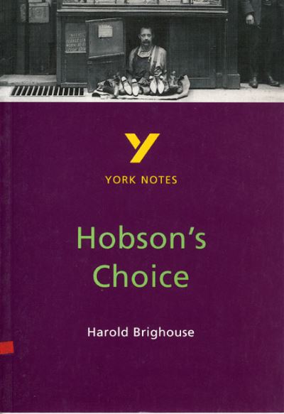 Hobson's Choice, Harold Brighouse