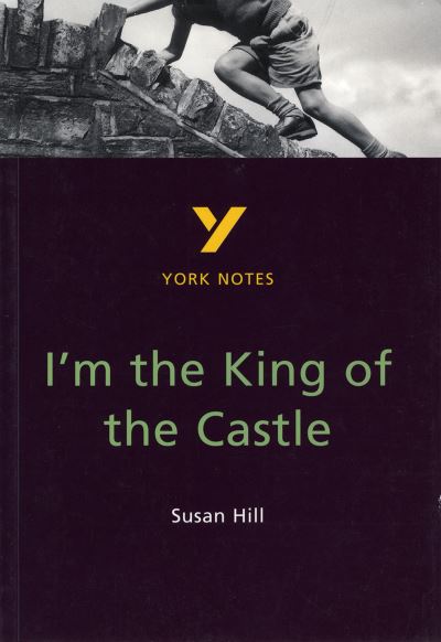 I'm the King of the Castle, Susan Hill