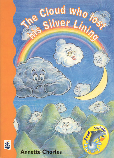 The Cloud Who Lost His Silver Lining