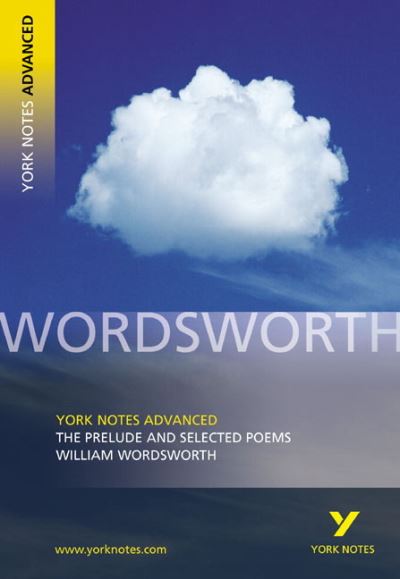 The Prelude and Selected Poems, William Wordsworth