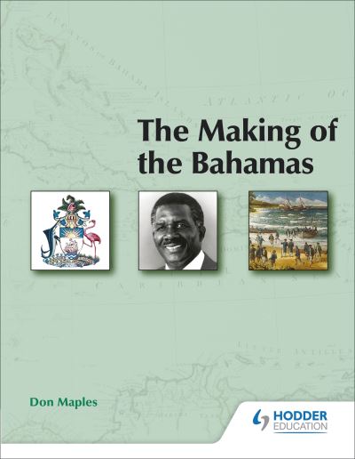 The Making of the Bahamas