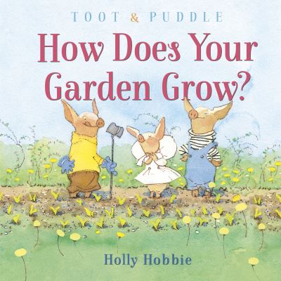How Does Your Garden Grow?